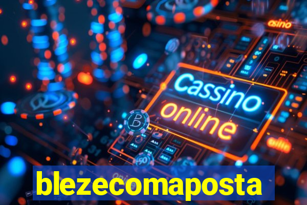 blezecomaposta