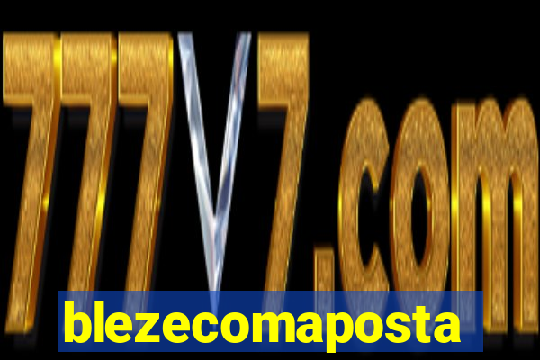 blezecomaposta