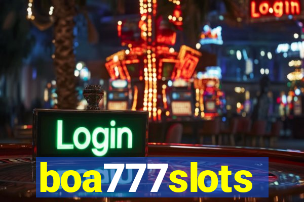 boa777slots