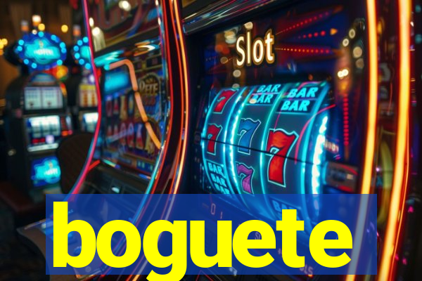 boguete
