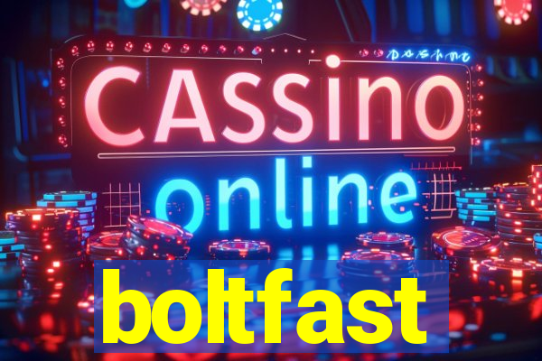 boltfast