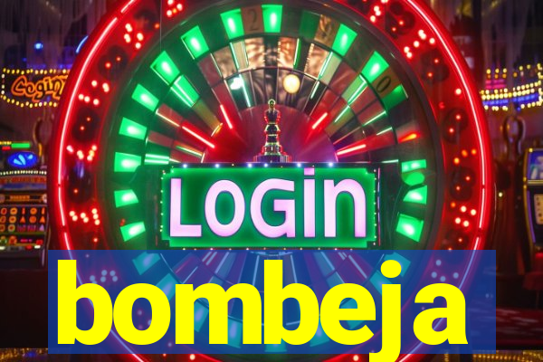 bombeja