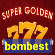 bombest