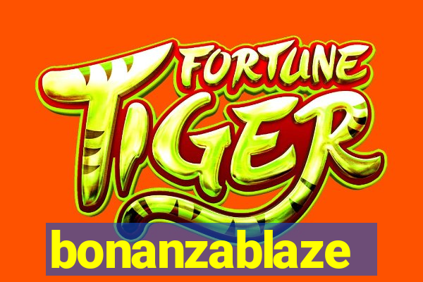 bonanzablaze
