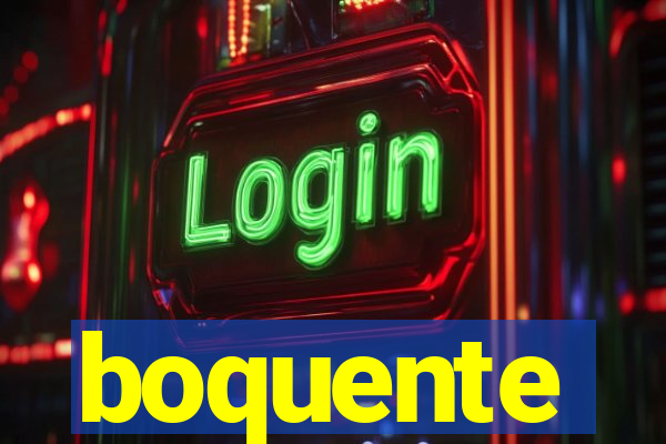 boquente