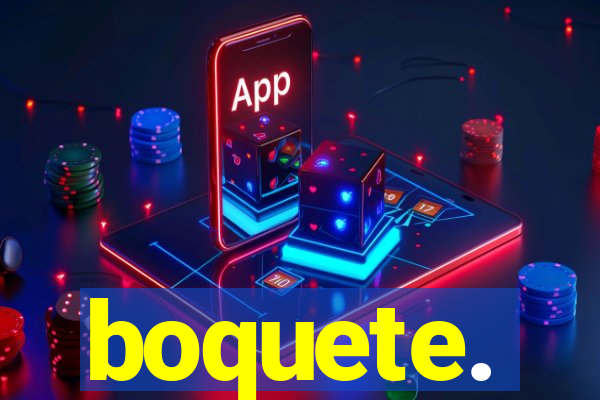 boquete.