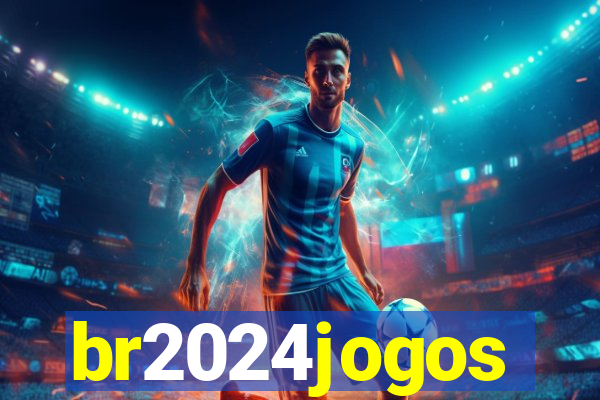 br2024jogos