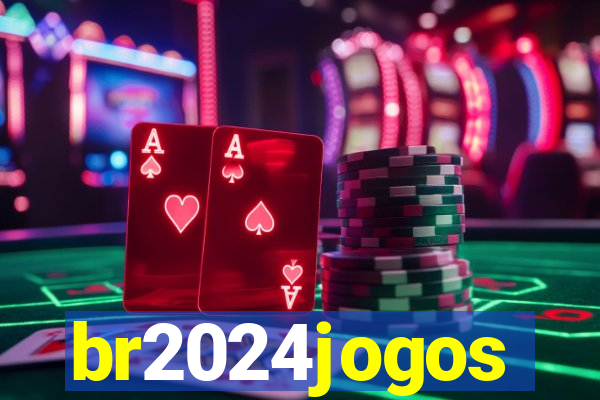 br2024jogos