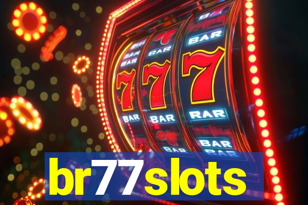 br77slots