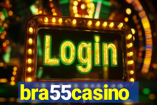 bra55casino