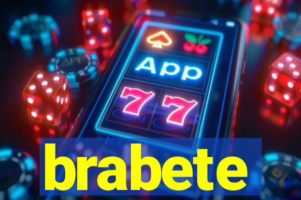 brabete