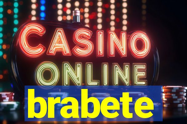 brabete