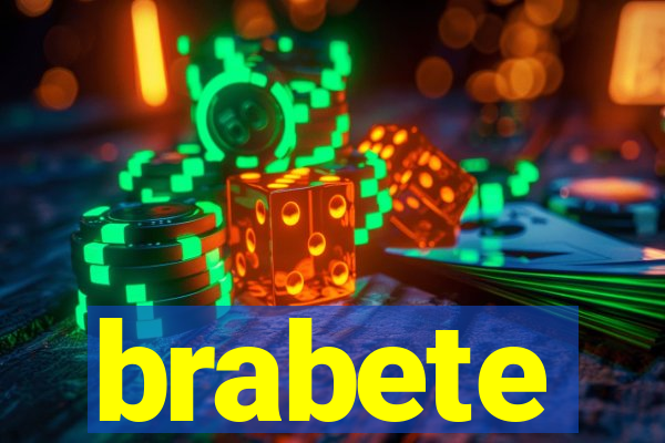 brabete