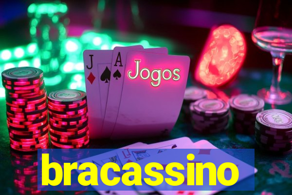 bracassino