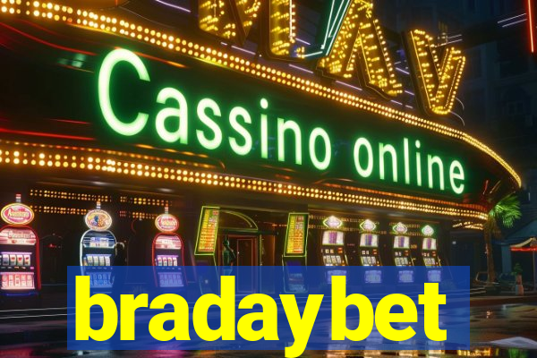 bradaybet