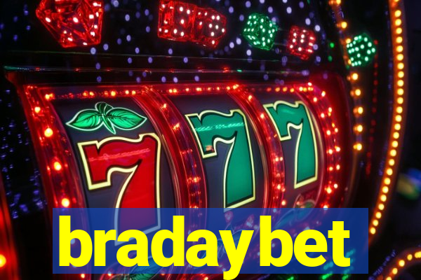 bradaybet