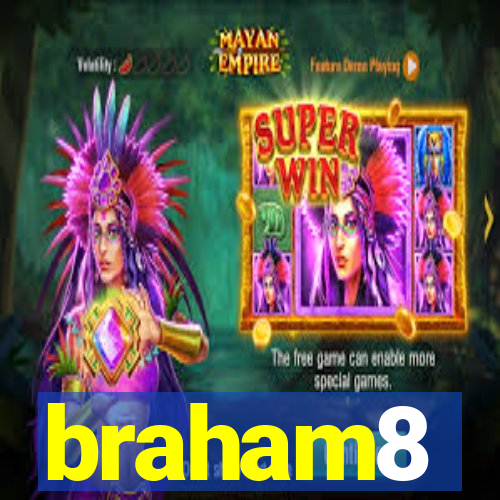 braham8