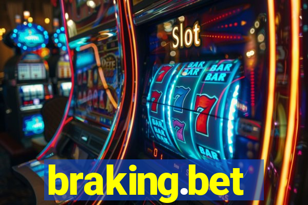 braking.bet
