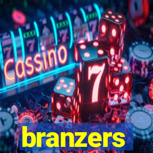branzers