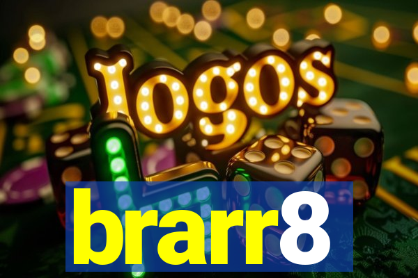 brarr8