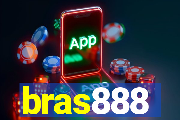 bras888