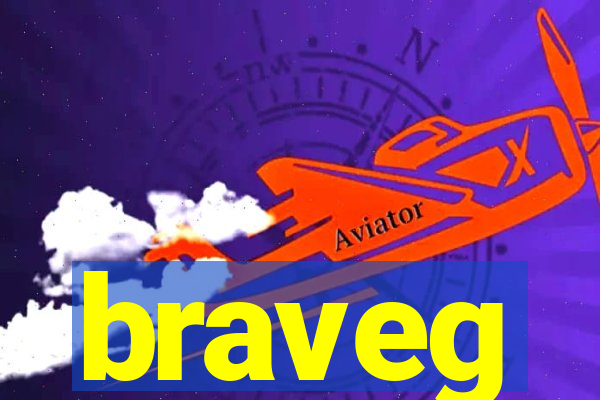 braveg