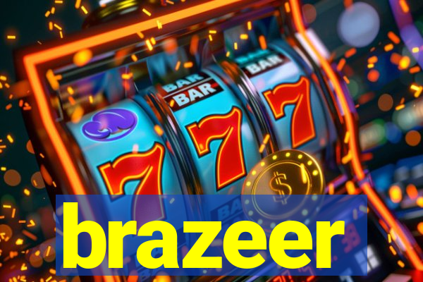 brazeer