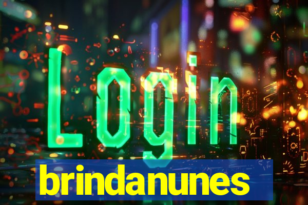 brindanunes