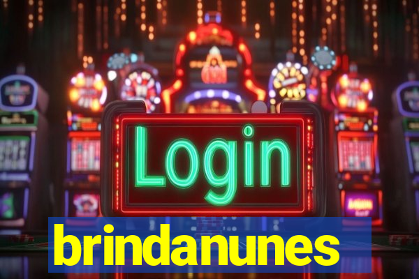 brindanunes