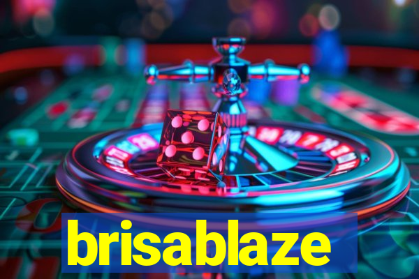 brisablaze