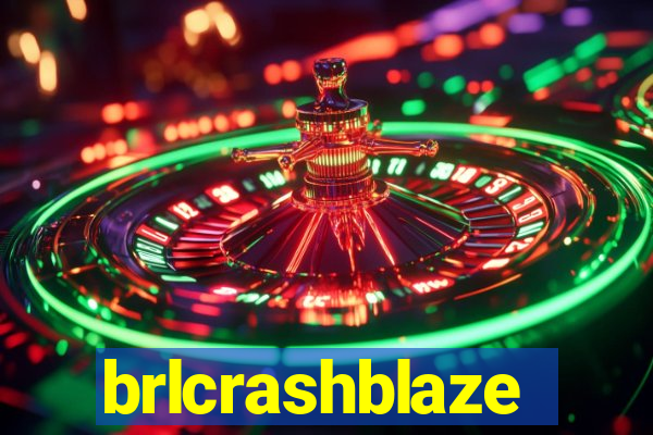 brlcrashblaze