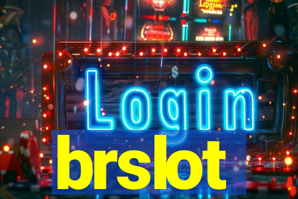 brslot