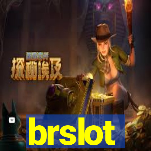brslot