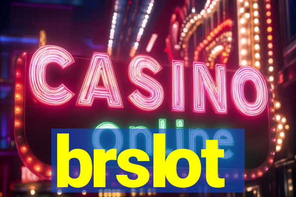 brslot