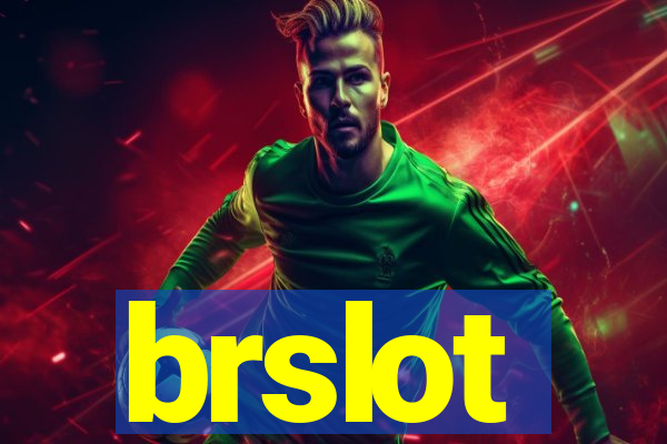 brslot
