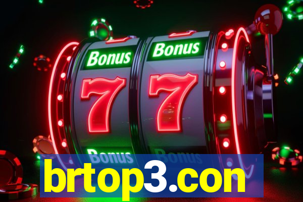 brtop3.con