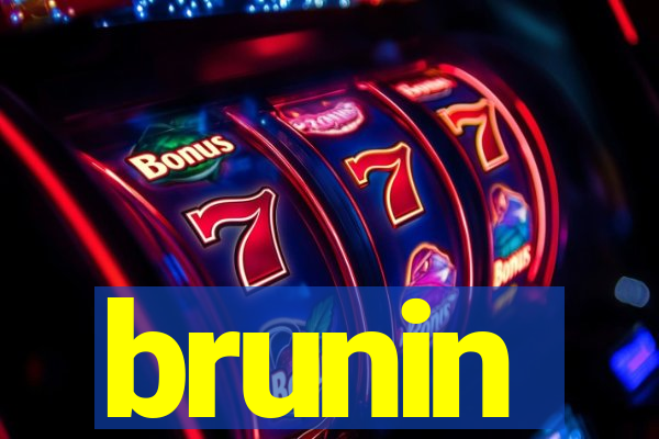 brunin