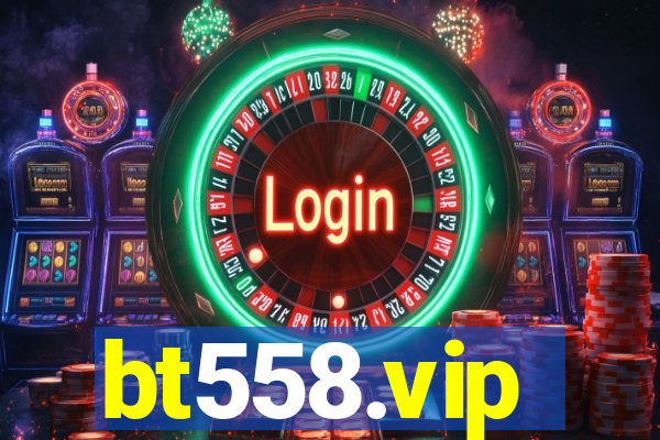 bt558.vip