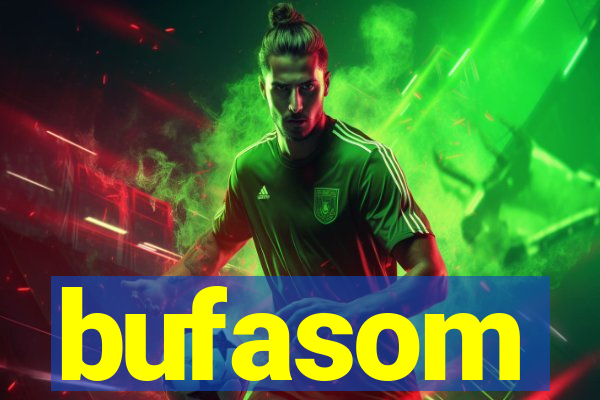 bufasom