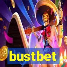 bustbet