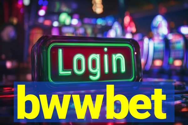 bwwbet