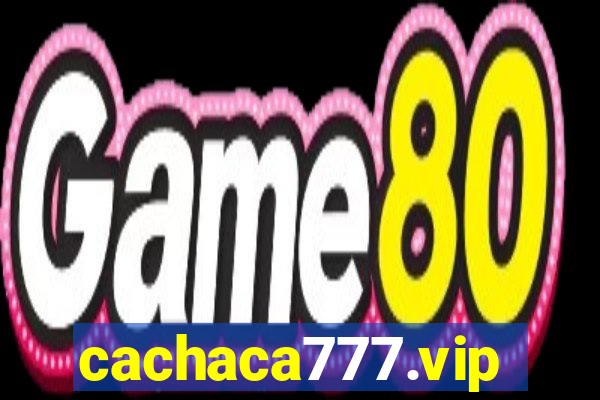cachaca777.vip