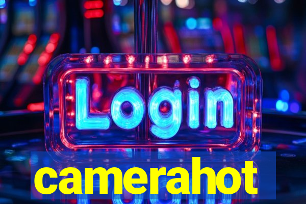 camerahot