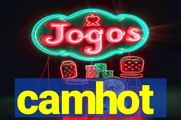 camhot