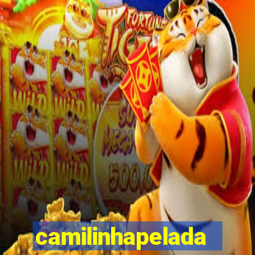camilinhapelada