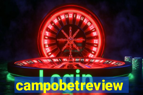 campobetreview