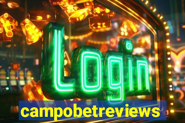 campobetreviews