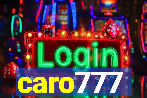 caro777