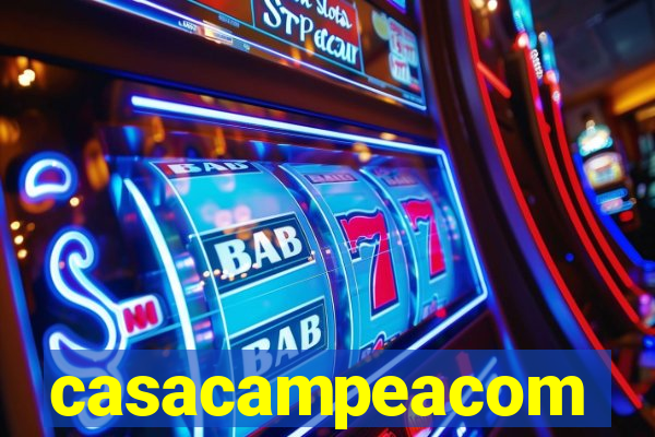 casacampeacom
