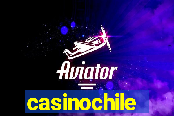 casinochile